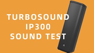 Turbosound iP300 Sound Test Review Music amp Speech [upl. by Virginie735]