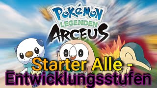 Alle Starter Pokémon Entwicklungen Pokémon Legenden Arceus [upl. by Newman]