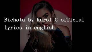 Karol G Bichota official lyrics in english [upl. by Yokoyama]