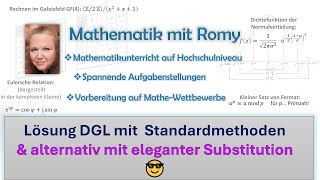 Lösung einer DGL 1Ordnung mit zwei Standardmethoden amp alternativ mit einer eleganten Substitution 😎 [upl. by Acie784]