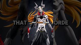 Vasto Lorde are NOT Always the Strongest bleach bleachtybw anime [upl. by Files]