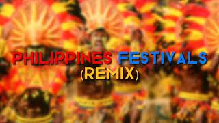 Philippines Festival Remix Philippines Festival Music Remix MAPEH Festival Music Remix [upl. by Vander]