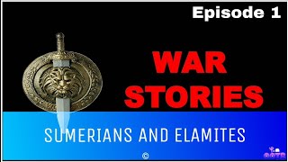 WAR STORIES  Episode 1  SUMERIANS AND ELAMITES  ootb  Simply How  Koch Facts [upl. by Gnud580]