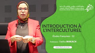 Introduction à l’interculturel Semester 2 Prof Fatiha MAKACHFLASHUIZ [upl. by Auqinaj443]