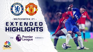 Chelsea v Manchester United  PREMIER LEAGUE HIGHLIGHTS  442024  NBC Sports [upl. by Astrahan59]