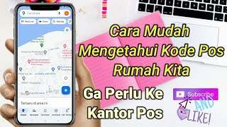 Cara mengetahui kode pos rumah kita 2022 [upl. by Artemas520]