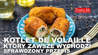 KOTLET DE VOLAILLE  KTÓRY ZAWSZE WYCHODZI  SPRAWDZONY PRZEPIS [upl. by Naitsirt]