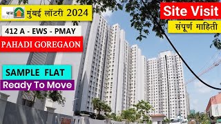 412 A Pahadi Goregaon PMAY l Pahadi goregaon 1 BHK Flat l Sample Flat l mhada mumbai lottery 2024 [upl. by Egin136]