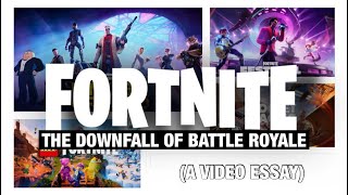 Fortnite Chapter 5 The Downfall of Battle Royale Video Essay [upl. by Holton]