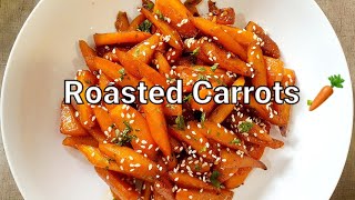 Roasted Carrots 🥕 😋 👌 క్యారెట్లు తినని పిల్లలు కి ఇలా చేసి పెట్టండి వద్దని అనకుండా తింటారు [upl. by Arenahs]