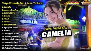 Tasya Rosmala Full Album  Camelia Jangan Dendam Tasya Rosmala Henny Adella Terbaru 2024 [upl. by Aneri]