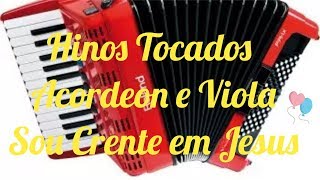 HINOS CCB TOCADOS ACORDEON E VIOLA [upl. by Ashti400]