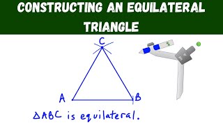 constructing an equilateral triangle  geometry [upl. by Nitsir]