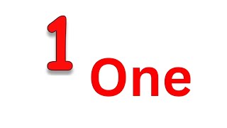 1  o n e one 2  t w o 3  t h r e e number names in maths for grade 1 nonstop onetwothreefour [upl. by Doss]