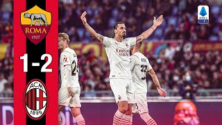 Zlatan knows no limits  Roma 12 AC Milan  Highlights Serie A [upl. by Petrina]