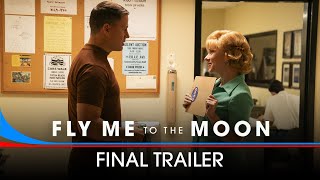 FLY ME TO THE MOON – Final Trailer HD [upl. by Nawuj]