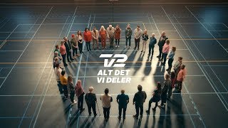 TV 2  Alt Det Vi Deler 2 [upl. by Ludly]