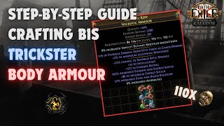 POE 325 Making the BIS Trickster Body Armour Step by Step Guide recombination [upl. by Carlos]