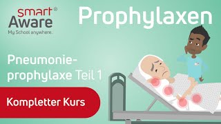 Prophylaxen Pneumonieprophylaxe  Risiko einer Lungenentzündung vorbeugen  smartAware [upl. by Esilahs208]