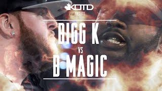 KOTD  Rap Battle  Bigg K vs B Magic [upl. by Adnaugal]