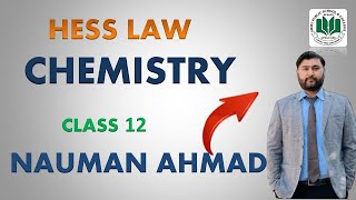 HESS LAW CHEMISTRY 11 CLASS FBISE [upl. by Roede961]