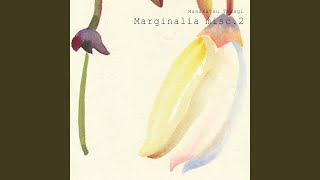 Marginalia 56 [upl. by Karina316]