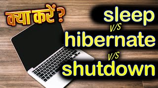 Difference between shutting down vs Hibernate vs Putting it to sleep [upl. by Amory]