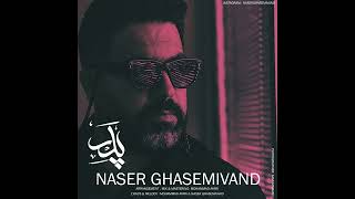 Naser Ghasemivand – Pedar [upl. by Hollenbeck]