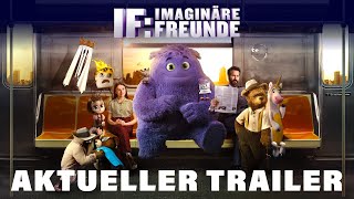 IF IMAGINÄRE FREUNDE  Internationaler Trailer  Deutsch  German [upl. by Meelas]