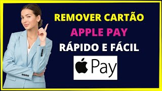 Remover cartão Apple pay  Aprenda como tirar o cartao da apple pay [upl. by Ateuqahs]