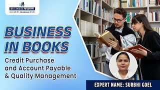 What is Accounts payable  Credit Purchase and Quality Management  Explained in Hindi [upl. by Pandich]