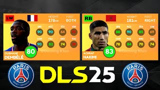 DLS 25  PSG PLAYERS RATING IN DREAM LEAGUE SOCCER 2025 [upl. by Ilan631]