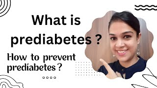 What is Prediabetes  आप Prediabetes कैसे नियंत्रित कर सकते है  prediabetes prediabetesdiet [upl. by Malinin56]