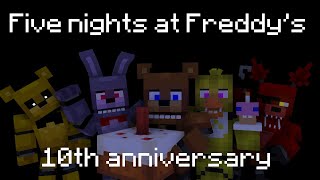 FNaF 10th year anniversary animation Five nights at Freddys by The Living Tombstone [upl. by Letty]