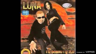 LUNA  Niko Nije Kao Ti  Audio 2002 [upl. by Notsob]