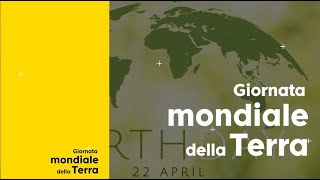 Giornata della Terra 22 aprile  Calendario civile [upl. by Aylad]