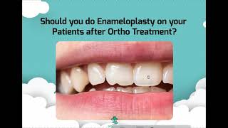 Enameloplasty or Tooth Shaping and Teeth Filing after Braces or Invisalign [upl. by Ynaiffit777]