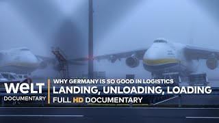 WHY GERMANY IS SO GOOD IN LOGISTICS Landing unloading loading – Cargo hub Leipzig  Documentary [upl. by Sedda387]