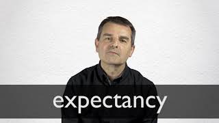 How to pronounce EXPECTANCY in British English [upl. by Ona]