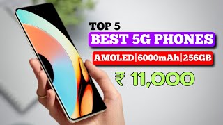 Top 5 best 5G mobile under 11000 with sAMOLED6000mAh256GB 5 best budget 5G phones under 10000 [upl. by Venita]