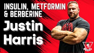 Insulin Metformin amp Berberine for Bodybuilding  Justin Harris [upl. by Aihsyak]