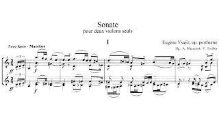 Eugène Ysaÿe  Sonata for Two Violins in A Minor Op posth [upl. by Dayir]