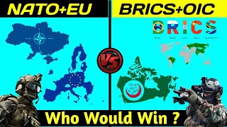 BRICSOIC vs NatoEU Military Power Comparison 2022  Nato vs Brics  EU vs OIC  Nato  Brics  OIC [upl. by Anotyad]