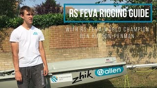 RS FEVA RIGGING GUIDE  World Champion Sailor [upl. by Asiak]