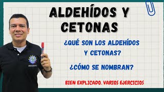 ALDEHIDOS Y CETONAS QUE SON Y COMO NOMBRAR ALDEHIDOS COMO NOMBRAR CETONAS [upl. by Petunia]