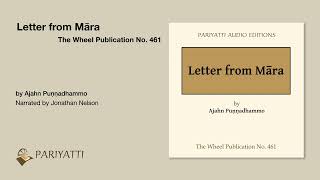 Letter from Māra by Ajahn Puṇṇadhammo [upl. by Eednus680]