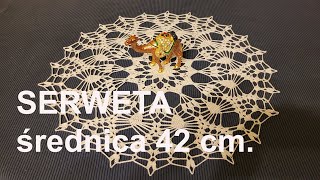 Serweta 42 cm średnicy Napkin 42 centimeters in diameter Servilleta 42 centímetros de diámetro [upl. by Anatniuq]