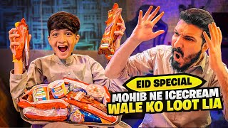 Mohib Ny Ice cream waly ko loot lia  Eid Special Vlog ￼ [upl. by Alolomo196]