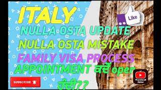 italy nulla osta new update nulla osta name mistake italy family visa processing time [upl. by Caniff187]