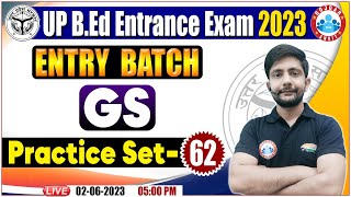 UP BEd Entrance Exam 2023  GS Practice Set  GS Questions For BEd By Ankit Sir [upl. by Orrin]